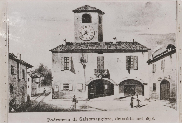 Palazzo Municipale: Una raffigurazione della vecchia Podesteria (il Palazzo Municipale) demolito nel 1858 