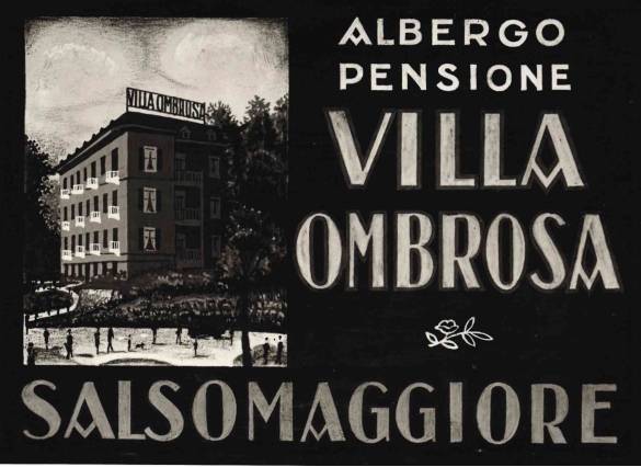 Vecchia Salso - Collezione Fotografica Digitale Famiglia Marzaroli: Primi del Novecento – Albergo Villa Ombrosa, cartolina pubblicitaria